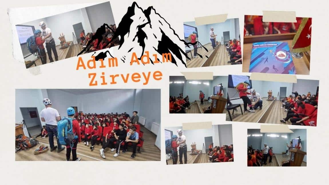 “Adım Adım Zirveye” Projesi Okulumuzda Başladı